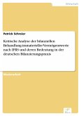 Kritische Analyse der bilanziellen Behandlung immaterieller Vermögenswerte nach IFRS und deren Bedeutung in der deutschen Bilanzierungspraxis (eBook, PDF)
