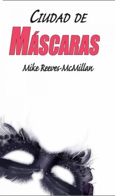 Cover Ciudad de máscaras (eBook, ePUB)