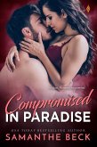 Compromised in Paradise (eBook, ePUB)