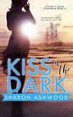 Kiss in the Dark (Corsair's Cove Chocolate Shop, #4) (eBook, ePUB)