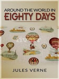 Around the world in eighty days (eBook, ePUB) - Verne, Jules