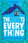 The Key to Every Thing