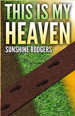 This Is My Heaven - Rodgers, Sunshine