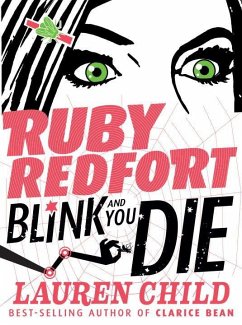 Ruby Redfort Blink and You Die - Child, Lauren