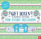 Gift Boxes to Decorate and Make: For Every Occasion