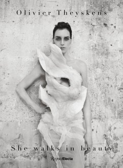 Olivier Theyskens: She Walks in Beauty - Debo, Kaat; Wyngaert, Elisa De; Friedman, Vanessa