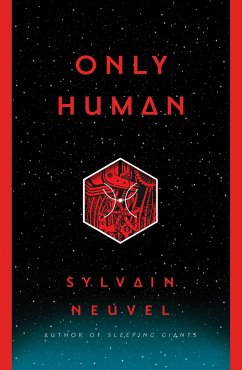 Only Human - Neuvel, Sylvain