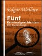 Fünf Kriminalgeschichten (mit... - Bild 1