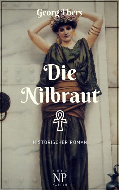 Die Nilbraut (eBook, PDF) - Ebers, Georg