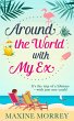 Around the World with My Ex (eBook,... - Bild 1