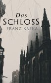 Das Schloss (eBook, ePUB)