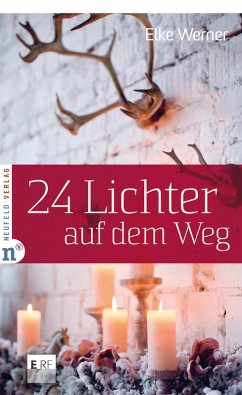24 Lichter auf dem Weg (eBook, ePUB) - Werner, Elke