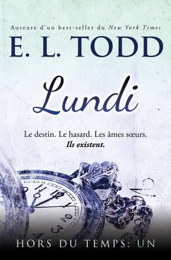 Lundi (Hors du temps, #1) (eBook, ePUB) - Todd, E. L.