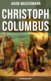 Christoph Columbus: Historischer Roman (eBook, ePUB)