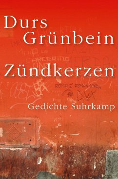 Zündkerzen (eBook, ePUB) - Grünbein, Durs