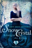 SnowCrystal. Königin der Elfen / Königselfen Bd.2 (eBook, ePUB)