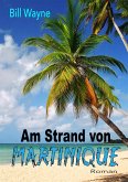 Am Strand von Martinique (eBook, ePUB)