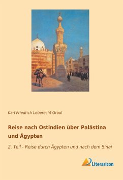 Reise nach Ostindien über Palästina und Ägypten - Graul, Karl Friedrich Leberecht