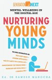 Nurturing Young Minds: Mental Wellbeing in the Digital Age (eBook, ePUB)