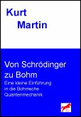 Von Schrödinger zu Bohm (eBook, ePUB)