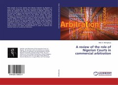 A review of the role of Nigerian Courts in commercial arbitration