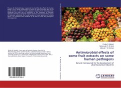 Antimicrobial effects of some fruit extracts on some human pathogens