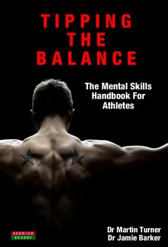 Cover Tipping The Balance: The Mental Skills Handbook For Athletes [Sport Psychology Series] (eBook, ePUB)