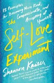 The Self-Love Experiment (eBook, ePUB)
