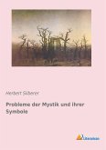 Probleme der Mystik und ihrer Symbole
