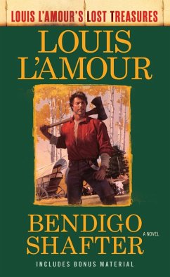 Cover Bendigo Shafter (Louis L'Amour's Lost Treasures) (eBook, ePUB)