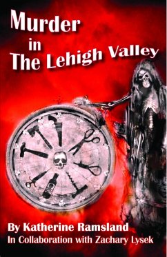 Murder in The Lehigh Valley (eBook, ePUB) - Ramsland, Katherine