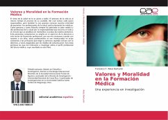 Valores y Moralidad en la Formación Médica - Reluz Barturén, Francisco F.