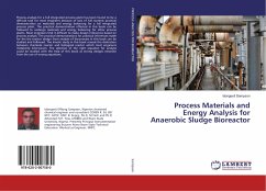 Process Materials and Energy Analysis for Anaerobic Sludge Bioreactor