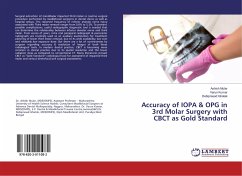 Accuracy of IOPA & OPG in 3rd Molar Surgery with CBCT as Gold Standard - Mular, Ashish;Kumar, Varun;Ghatak, Debiprasad