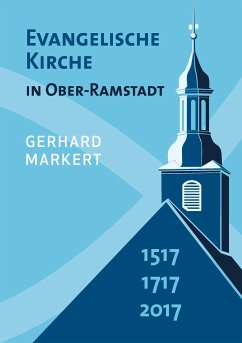 Evangelische Kirche in Ober-Ramstadt (eBook, ePUB)