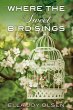 Where the Sweet Bird Sings (eBook, ePUB) - Bild 1