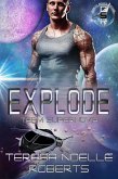 Explode: Team Supernova (eBook, ePUB)