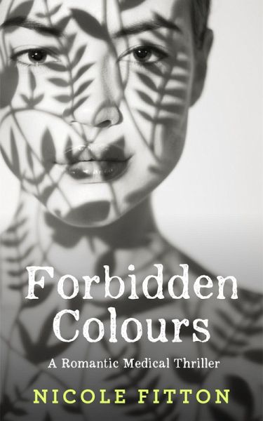 Forbidden Colours (eBook, ePUB) Forbidden Colours (eBook, ePUB)