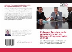 Enfoque Tècnico en la Administraciòn de Riesgos Empresariales (2014) - Rivera Leòn, Felix Armando