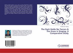 The Dark Holds No Terrors & The Grass Is Singing: A Comparative Study - Vaidhya, Prafulkumar