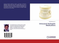 Intracanal Antiseptic Medications - U.K., Ambikathanaya