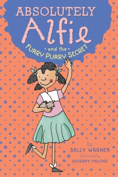 Cover Absolutely Alfie and the Furry, Purry Secret (eBook, ePUB)