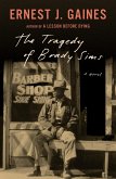 The Tragedy of Brady Sims (eBook, ePUB)