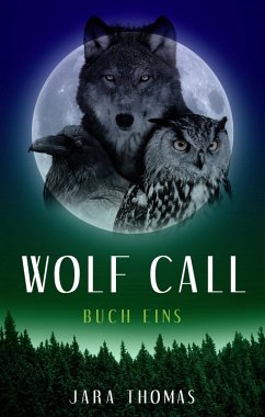 WOLF CALL 1 (eBook, ePUB) - Thomas, Jara