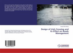 Design of Irish Crossing and its Effect on Roads Management