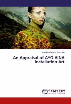 An Appraisal of AYO AINA Installation Art - Samuel Bamidele, Obadofin