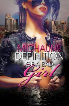 Definition of a Bad Girl (eBook, ePUB) - MìChaune