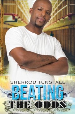 Beating the Odds (eBook, ePUB) - Tunstall, Sherrod