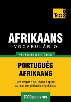 Vocabulário Português-Afrikaans - 7000 palavras (eBook, ePUB) - Taranov, Andrey