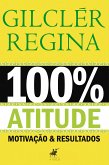 100% Atitude (eBook, ePUB)